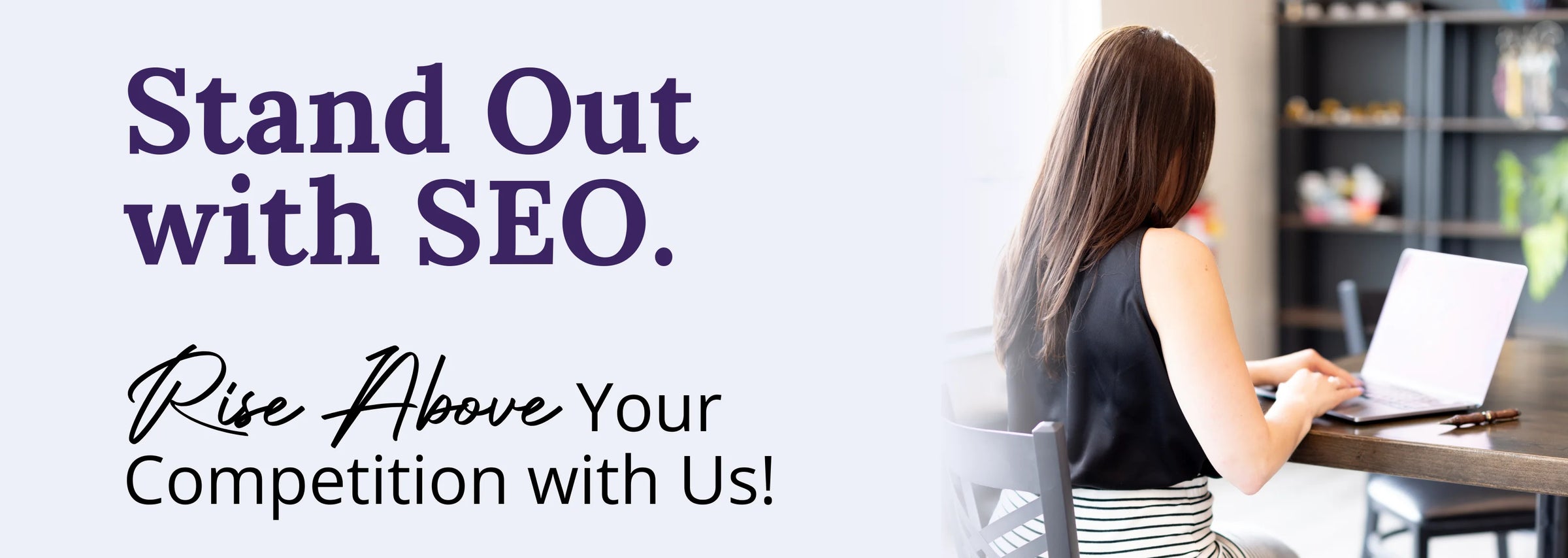 Make your business stand out online with Search Engine Optimization, and rise above your competition - CJC Dynamic Solutions, Wasilla, Alaska.