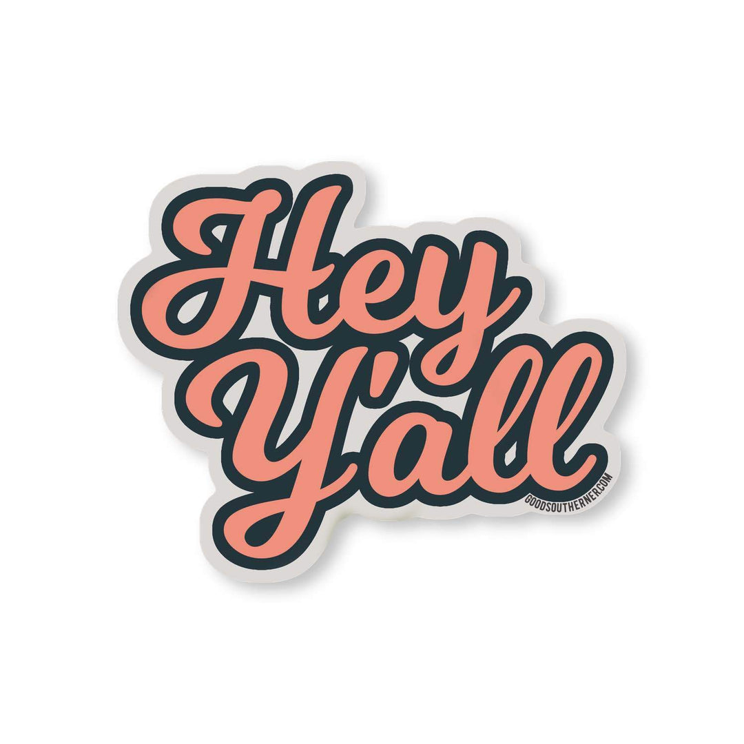 Sticker Hey Y'all